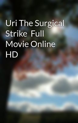 uri full movie download 720p